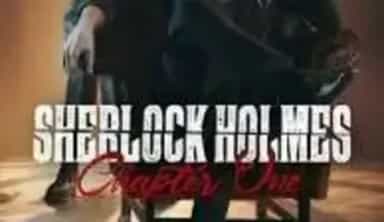Sherlock Holmes Chapter One (SAVE 85%)